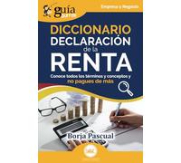 GuíaBurros: Diccionario Declaración de la Renta: Conoce todos los términos y conceptos y no pagues de más: 198