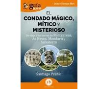 Guíaburros: El Condado Mágico Mítico Y Misterioso