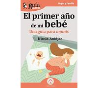 GuíaBurros El primer año de mi bebe: Una guía para mamis: 44