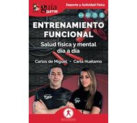 Guíaburros: Entrenamiento Funcional: Salud física y mental día a día: 215