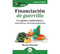 Guíaburros: Financiación De Guerrilla