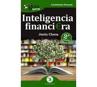 GuíaBurros Inteligencia financiera: El dinero no se gasta, se utiliza: 22