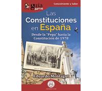 Las Constituciones En España Desde La Pepa Hasta La Constitución De 19