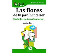 GuíaBurros Las flores de tu jardín interior: Símbolos de transformación: 72