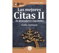 Guíaburros Las Mejores Citas Ii De Pensadores Españoles (ebook)