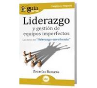 Guiaburros Liderazgo Y Gestion De Equipos Imperfectos