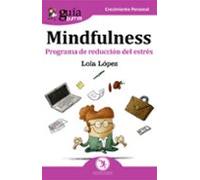 guiaburros mindfulness: programa de reduccion del estres