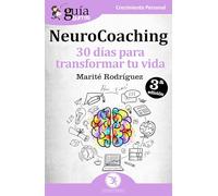GuíaBurros NeuroCoaching. 30 días para transformar tu vida: 12