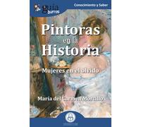 GuíaBurros Pintoras en la Historia: Mujeres en el olvido: 139