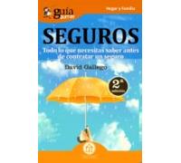 Guiaburros Seguro: Todo Lo Que Necesitas Saber Antes De Contratar Un S