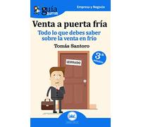 GuíaBurros Venta a puerta fría. Todo lo que debes aaber sobre la venta en frío. (GUIABURROS/EMPRESA Y NEGOCIO)