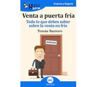 GuíaBurros Venta a puerta fría. Todo lo que debes aaber sobre la venta en frío. (GUIABURROS/EMPRESA Y NEGOCIO)