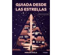 GUIADA DESDE LAS ESTRELLAS | Miriviento Miriam Viola