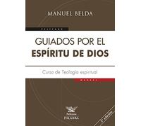 Guiados Por El Espiritu De Dios (Nueva E (Pelícano)