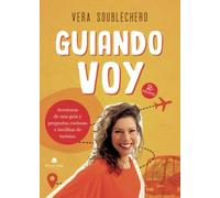 Guiandovoy: Aventuras de una guía y preguntas curiosas e insólitas de turistas (SIN COLECCION)