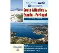 Guías Náutica Imray. COSTA ATLÁNTICA DE ESPAÑA Y PORTUGAL (GUIAS NAUTICAS IMRAY)