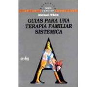 Guias Para Una Terapia Familiar Sistemica