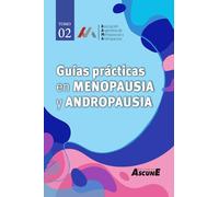 Guías prácticas en menopausia y andropausia: TOMO 2