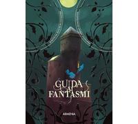 Guida ai fantasmi (Ombre)