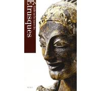 Guida ai luoghi etruschi. Ediz. francese