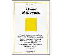 Guida ai pronomi (L' italiano per stranieri)