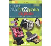 Guida Alla Fotografia Digitale. Ott [Italia]