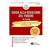 Guida alla redazione del parere di Civile per l'esame scritto di avvocato