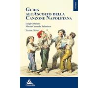 Guida all'ascolto della canzone napoletana (Neapolis)