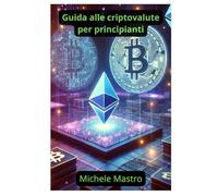 Guida alle Criptovalute per Principianti