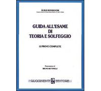 Guida all'esame di teoria e solfeggio