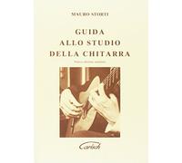 Guida allo studio della chitarra. Ediz. ampliata (Didattica musicale)