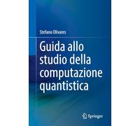 Guida allo studio della computazione quantistica