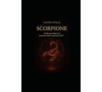 Guida astrologica da dicembre 2025 a gennaio 2027: 14 mesi di trasformazione, coraggio e rinascita interiore (OCCULTO)