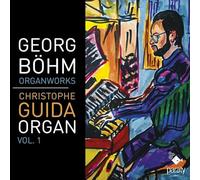 Guida,Christophe - Organ Works Vol.1