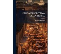 Guida Descrittiva Della Sicilia