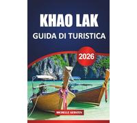GUIDA DI TURISTICA KHAO LAK 2026: Pianificazione facile, avventure culinarie, fughe nella natura e attrazioni culturali sulla costa delle Andamane in Thailandia