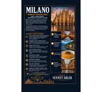 GUIDA DI VIAGGIO A MILANO 2026: DOVE I SOGNI OLIMPICI INCONTRANO IL GLAMOUR ITALIANO: UNA GUIDA COMPLETA ALLE ATTRAZIONI, AI SAPORI E AI TESORI NASCOSTI DI MILANO