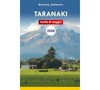 Guida di viaggio a Taranaki 2026: Esplora meraviglie naturali in Nuova Zelanda, dalle montagne alle fughe sulla costa