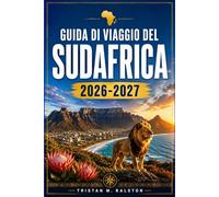 Guida di viaggio del Sudafrica 2026-2027: Esplora Città del Capo, Johannesburg, la Garden Route e il Bushveld con consigli, prezzi e informazioni locali aggiornati.