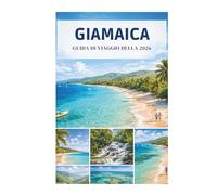 GUIDA DI VIAGGIO DELLA GIAMAICA 2026