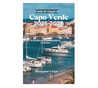 Guida di viaggio di Capo Verde 2025-2026: Un paradiso per gli sport acquatici e l'avventura
