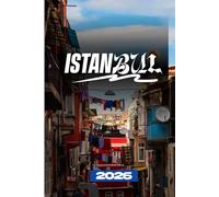 GUIDA DI VIAGGIO DI ISTANBUL 2026