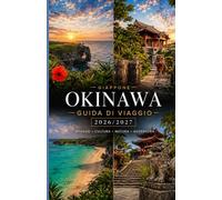 Guida di viaggio di Okinawa 2026/2027