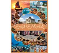 GUIDA DI VIAGGIO DI ZANZIBAR 2026