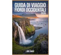 Guida di Viaggio Fiordi Occidentali 2026: Il tuo pianificatore essenziale di avventure su strada in Islanda con itinerari, mappe e segreti locali