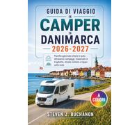 Guida Di Viaggio In Camper In Danimarca 2026-2027: Pianifica giornate chiare in auto attraverso campeggi, traversate in traghetto, strade costiere e tappe sulle isole