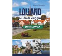 Guida di Viaggio Lolland 2026-2027: Scopri Maribo, Nakskov, la costa baltica danese e i tesori nordici nascosti