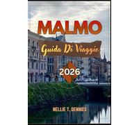 GUIDA DI VIAGGIO MALMÖ 2026: Scopri la città ecologica della Svezia con parchi costieri, architettura moderna, fika svedese, musei d'arte e consigli di viaggio