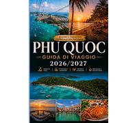 Guida di viaggio Phu Quoc 2026/2027