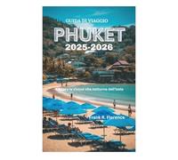 GUIDA DI VIAGGIO PHUKET 2025-2026: Esplora la vivace vita notturna dell'isola